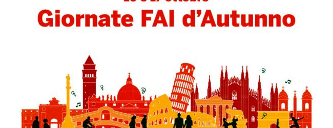 Il 16 e 17 ottobre tornano le Giornate Fai d’Autunno