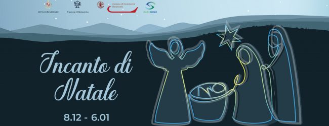 A Benevento ecco l’Incanto di Natale