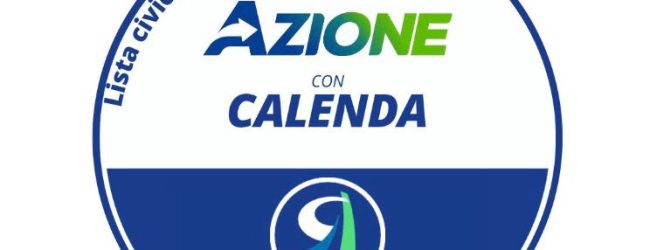 ‘Azione’ su Zes: ‘confronto immediato con sindaci, sindacati e imprenditori’