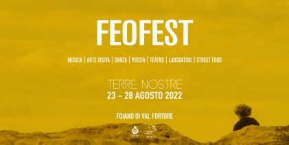 Foiano di Val Fortore, dal 23 al 28 agosto in scena il Feo Fest- Terre Nostre