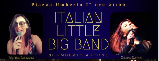 Montesarchio, continuano gli eventi di “Campania Divina” con Italian Little Big Band