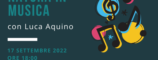 “Natura in musica” all’oasi del Lago di Campolattaro