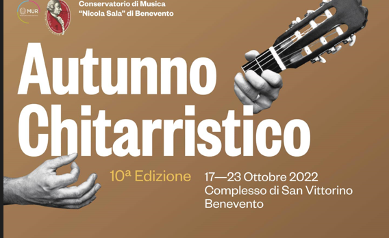 Al via dal prossimo 17 ottobre la X edizione dell’Autunno Chitarristico organizzato dal ‘Nicola Sala” di Benevento