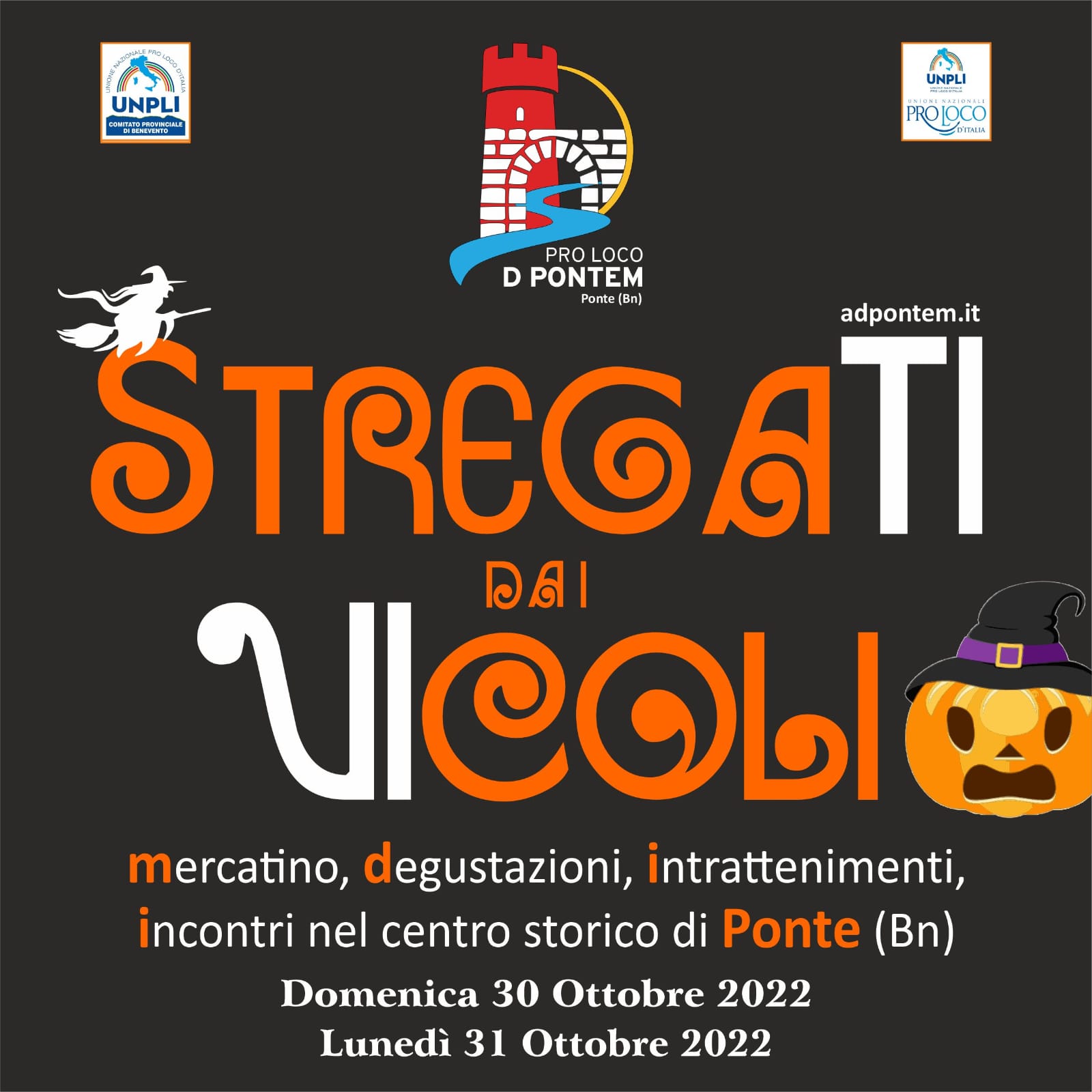 “Stregati dai Vicoli”,mercatino, degustazioni, intrattenimenti, incontri nel centro storico di Ponte