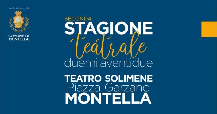 Montella| Riparte la stagione al Teatro Solimene: tre gli spettacoli in programma