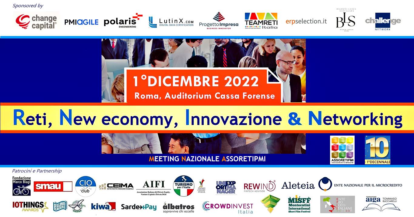 Reti, New economy, Innovazione & Networking. ASSORETIPMI festeggia 10 anni di reti d’impresa