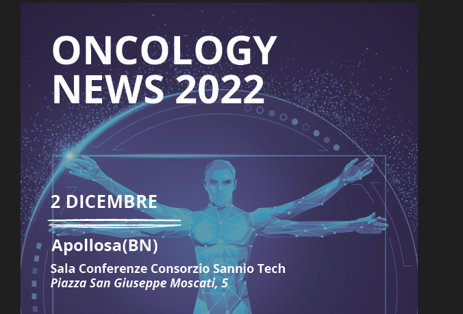Al Consorzio Sannio Tech convegno su ‘Oncology News 2022’