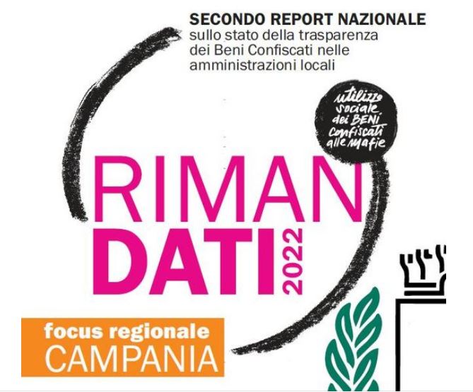 Libera: in Campania il 38,4% dei Comuni non pubblica dati beni confiscati