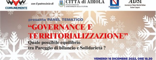 “Governance e territorializzazione”, venerdi ad Airola il convegno dell’associazione “Comunemente”