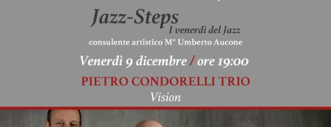 Accademia di Santa Sofia, venerdì jazz di gran classe con il Condorelli Trio