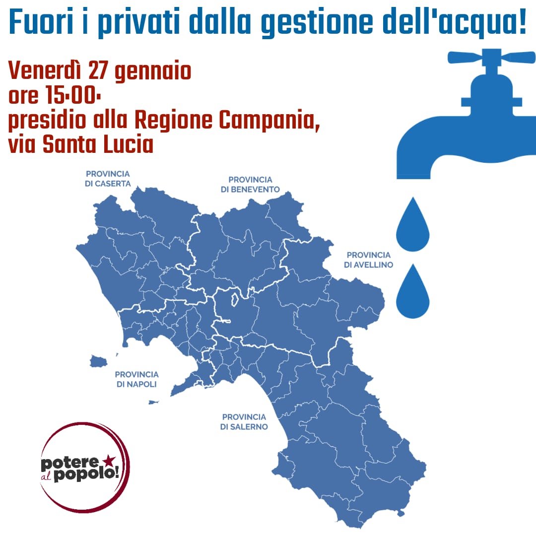 “Potere al Popolo” aderisce al sit-in in difesa dell’acqua pubblica
