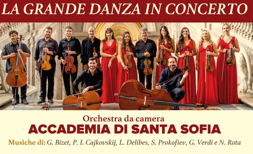 Con “La Grande Danza In Concerto” torna a Benevento l’Orchestra da Camera Accademia di Santa Sofia.