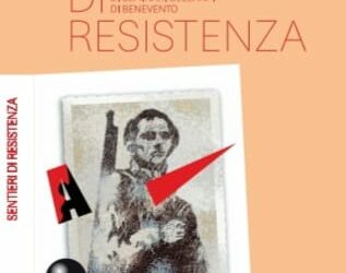 “Sentieri di Resistenza”: l’Anpi di Benevento  presenta il terzo volume