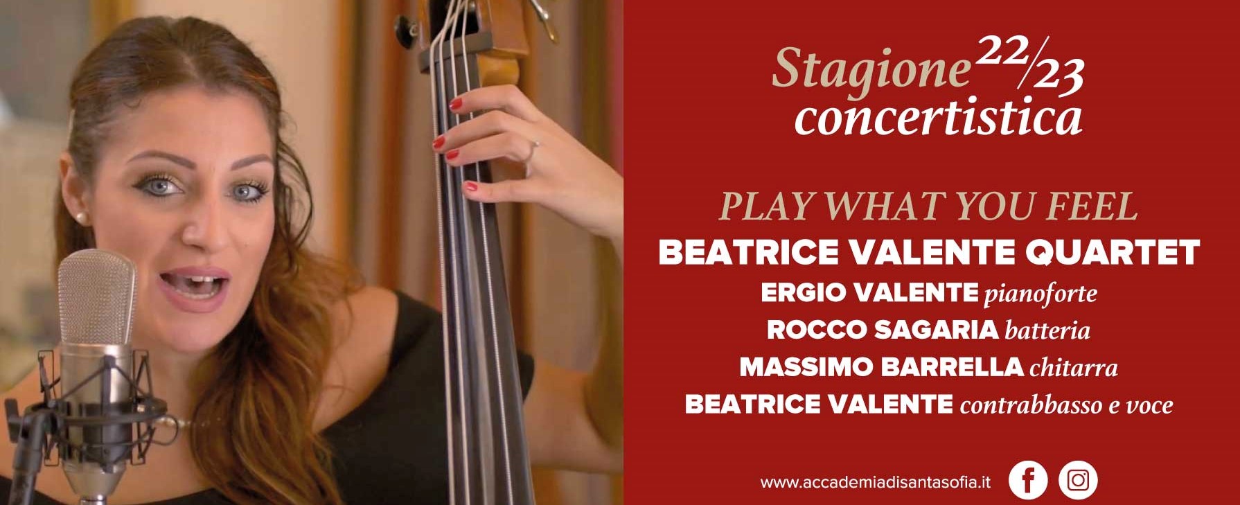 Accademia di Santa Sofia…a “passi di Jazz” con Beatrice Valente Quartet e il concerto “Play what you feel”