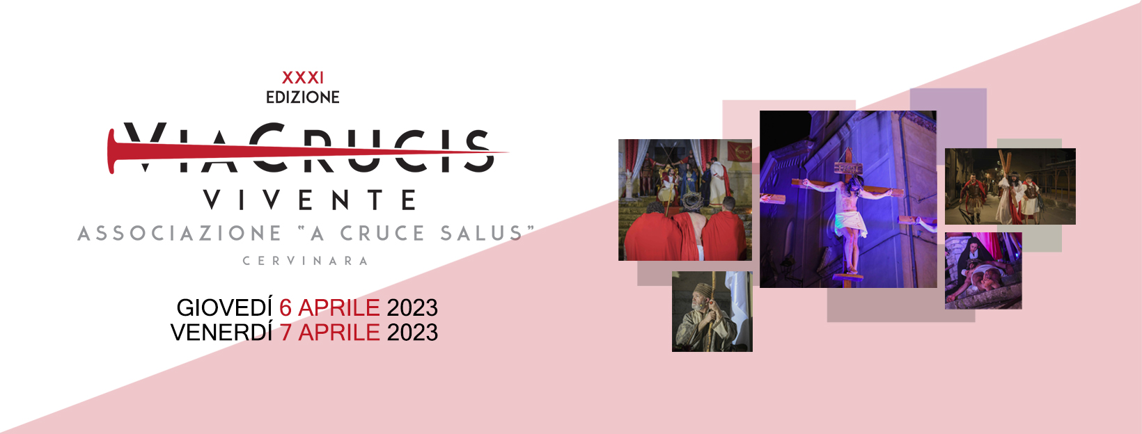 A Cervinara fervono i preparativi per la 31esima edizione della Via Crucis Vivente