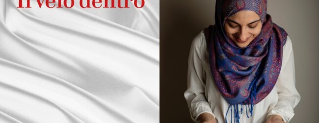 “Il velo dentro” la presentazione del libro il 14 aprile a Torrioni