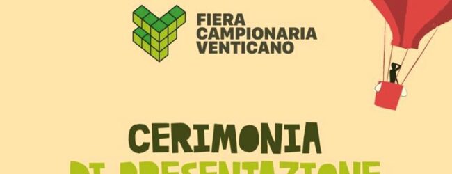 Fiera di Venticano, giovedi prossimo la conferenza stampa di presentazione
