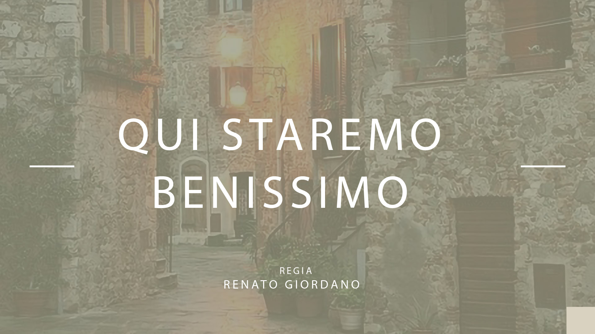 Renato Giordano presenta il suo secondo film ‘Qui Staremo Benissimo’