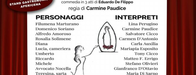 Pro Loco di Pietrelcina, ritorna il teatro: in scena “Filumena Marturano”