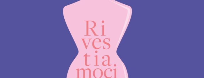 “Rivestiamoci di…”, una sfilata all’Auditorium ‘Tanga’ nel nome della lotta alla violenza di genere