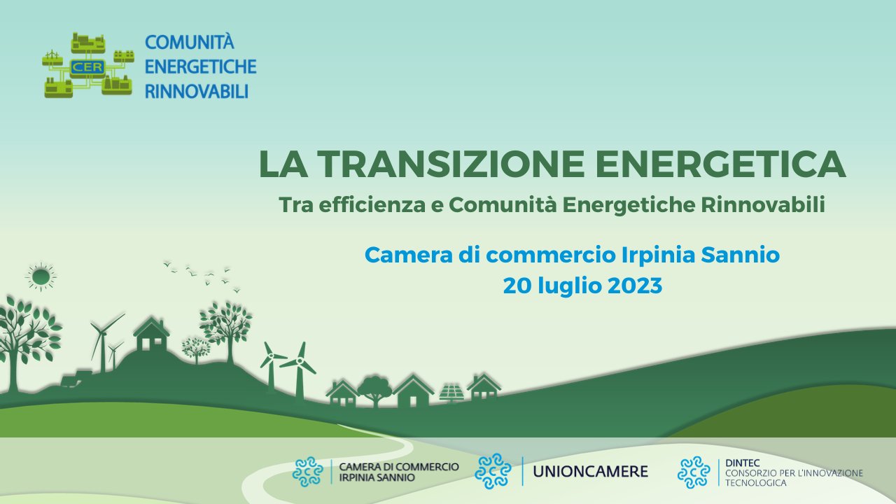 Comunità Energetiche Rinnovabili: al via il progetto della Camera di Commercio Irpinia-Sannio