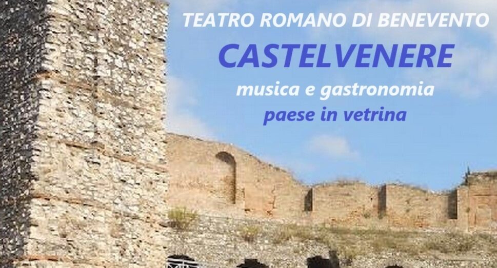 Al Teatro Romano torna la rassegna “Paese in Vetrina”. Domenica protagonista il comune di Castelvenere