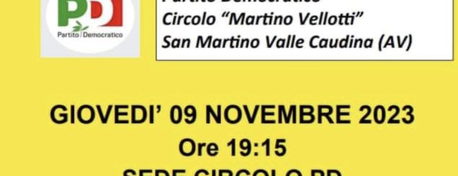 Assemblea pubblica: Circolo PD “Martino Vellotti”, S.Martino V.C.