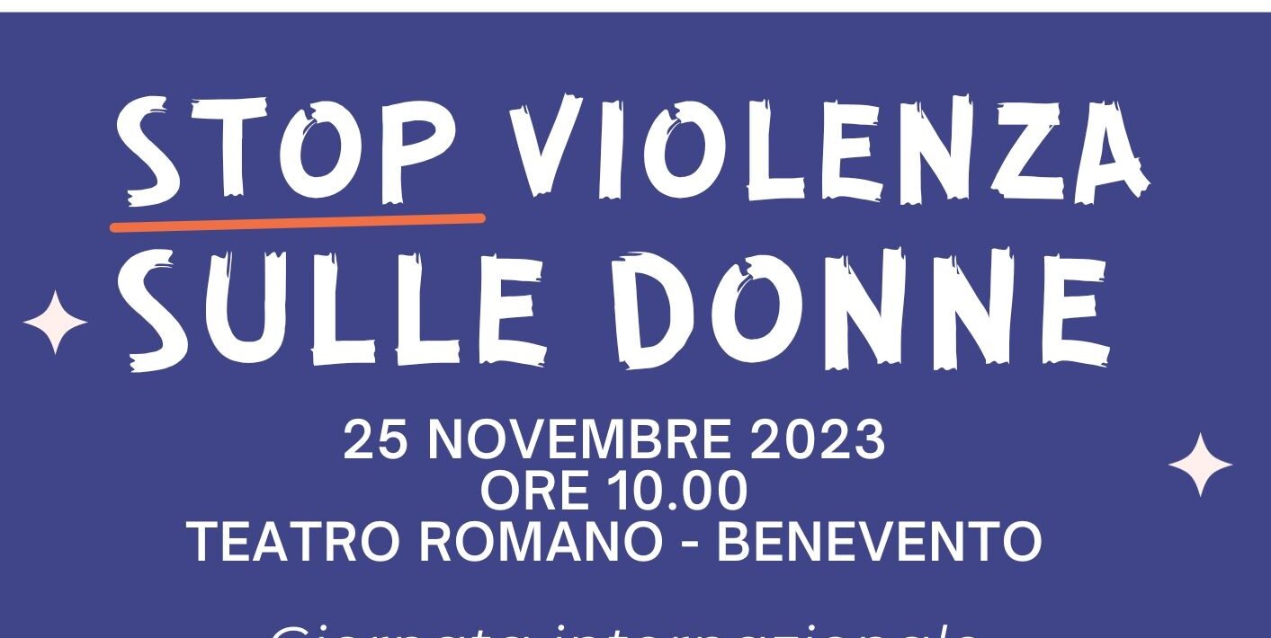 “Stop alla violenza sulle donne”: sabato un incontro al Teatro Romano di Benevento