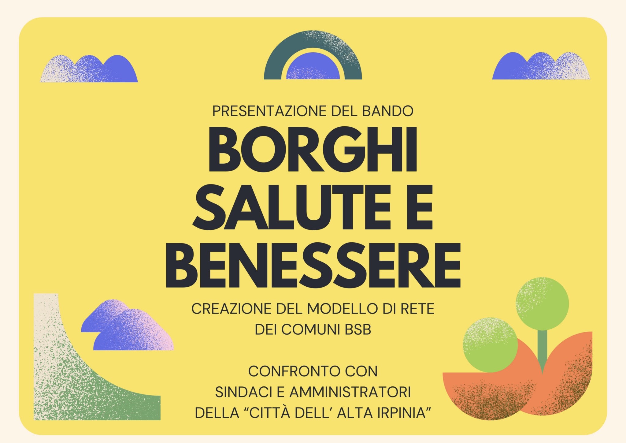 Borghi, Salute e Benessere: Il Fortore si presenta con un progetto territoriale