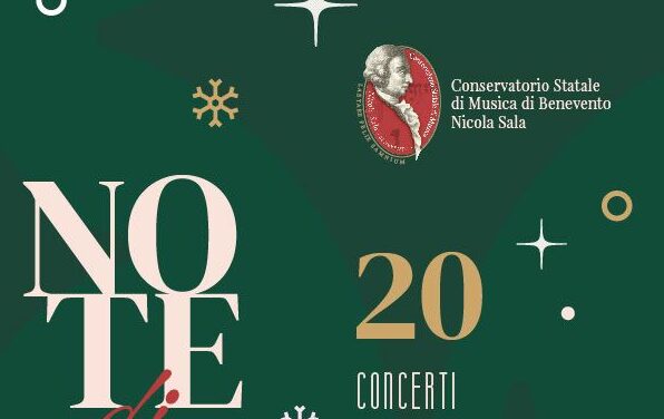 Al via “Note di Natale”, la rassegna concertista del  Conservatorio “Nicola Sala” di Benevento