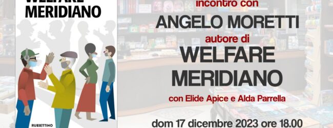 “Welfare Meridiano”, il nuovo libro di Angelo Moretti