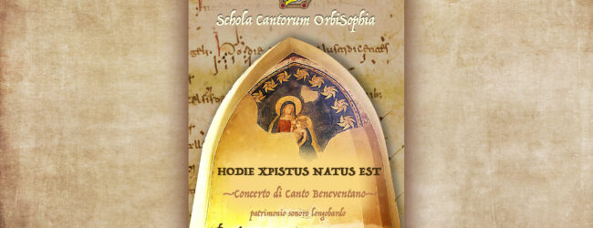 “Hodie XPISTUS natus est”: il 7 gennaio il concerto della Schola Cantorum “OrbiSophia”