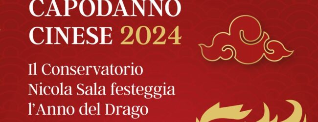 Il Conservatorio Nicola Sala festeggia il Capodanno cinese con i suoi allievi