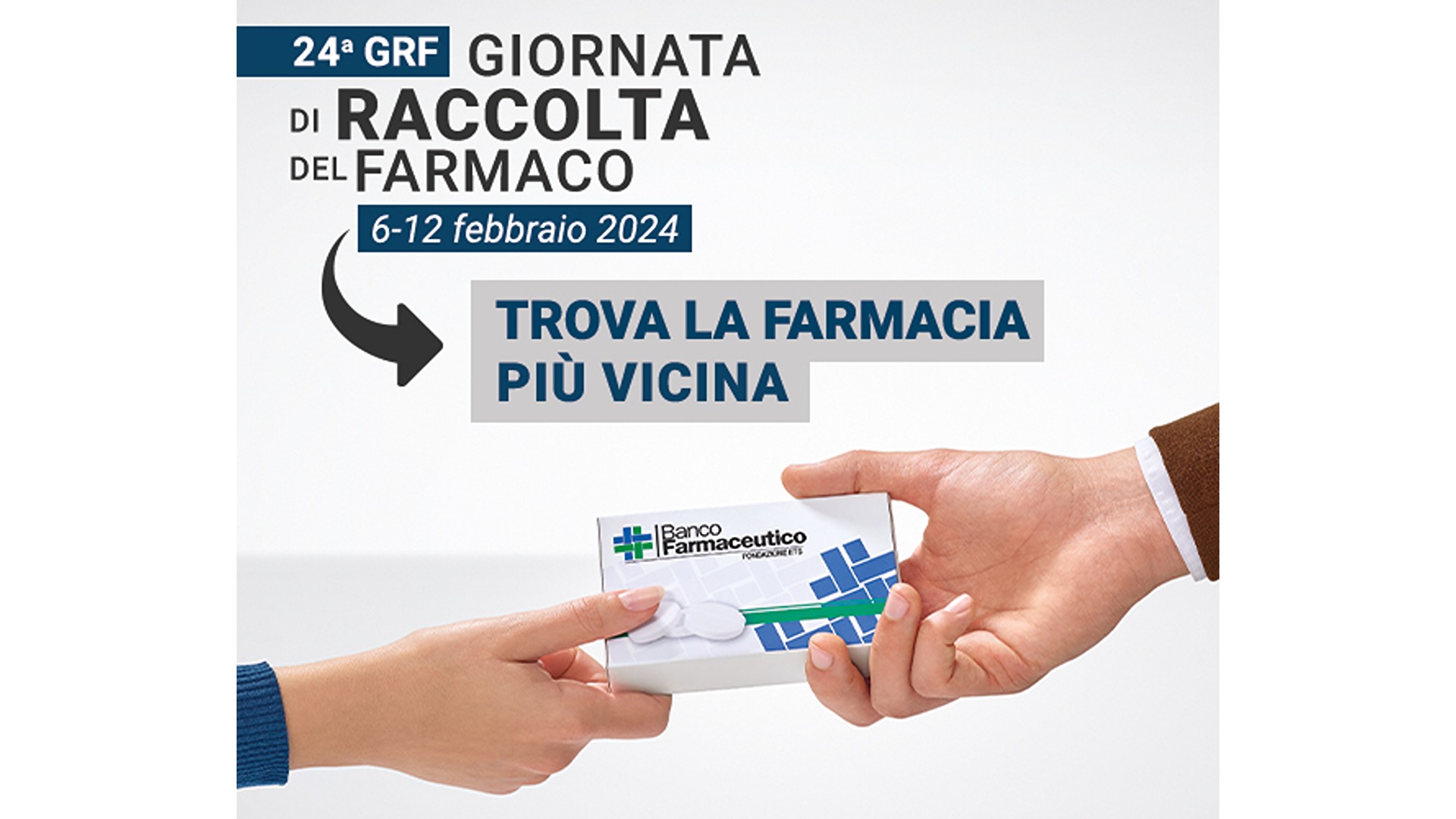 Torna dal 6 al 12 febbraio la Giornata di Raccolta del farmaco