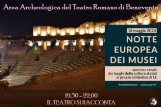 Il Teatro Romano di Benevento aperto per la “Notte Europea dei Musei”