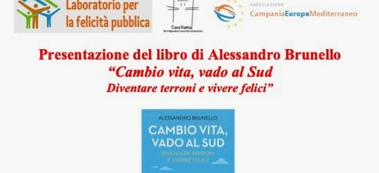 “Cambio vita, vado al Sud”. A San Giorgio del Sannio presentazione del libro di Alessandro Brunello