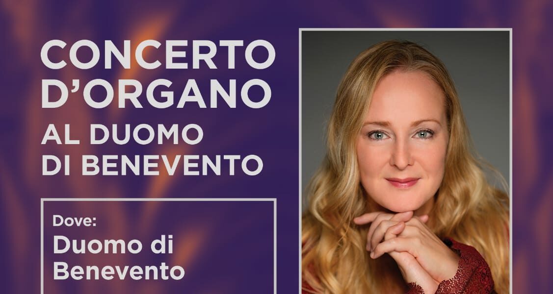 Maria Mokhova e ”l’Incanto delle Toccate” al Duomo di Benevento
