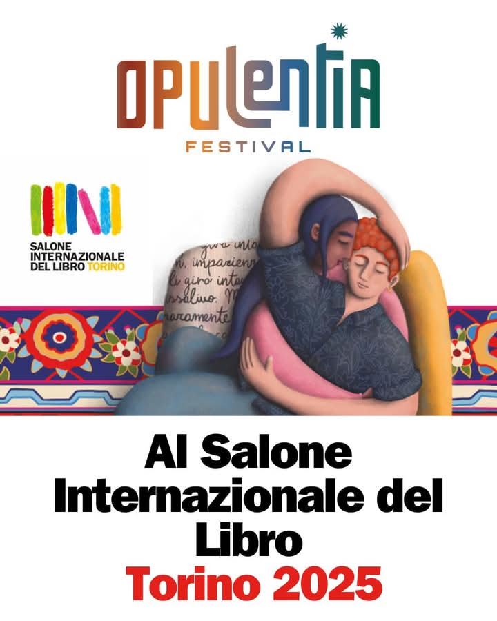 Il Festival Opulentia selezionato per il Salone Internazionale del libro di Torino