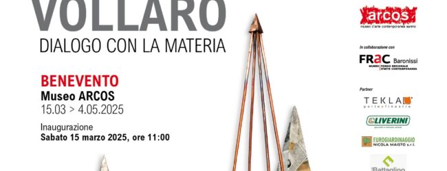 Il Museo Arcos ospita la mostra di Vollaro ”Dialogo con la materia”