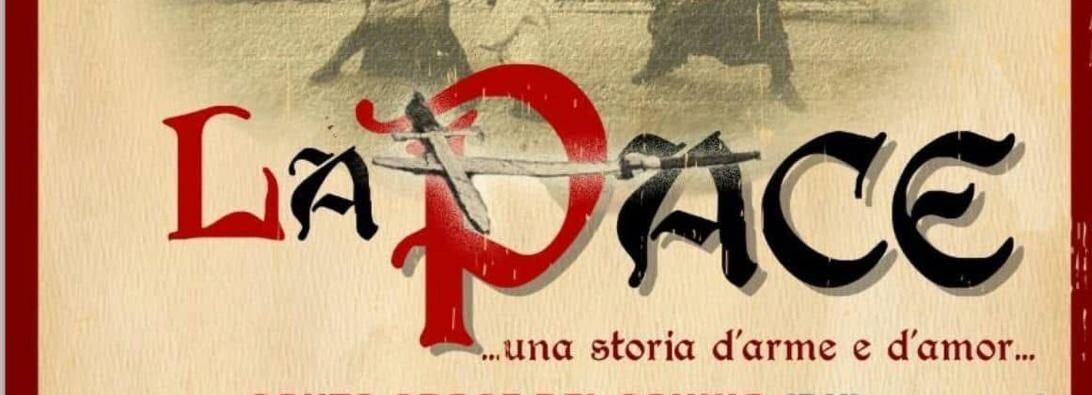 Santa Croce del Sannio: domenica 9 marzo torna “La Pace, una storia d’arme e d’amor”