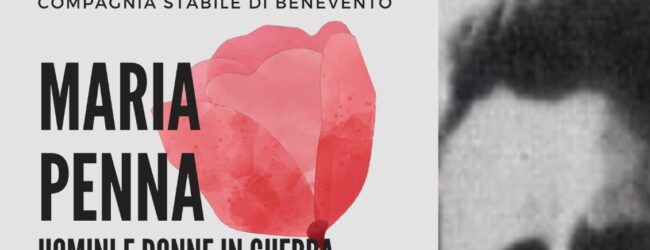 “Liberazione, la Solot ripropone “Maria Penna, uomini e donne in guerra”