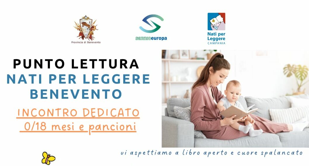 Nati per leggere Benevento: un nuovo appuntamento dedicato alle famiglie in attesa e ai bambini 0-18 mesi
