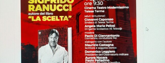 Sigfrido Ranucci ospite dell’IIS TELESI@: presentazione del suo libro “La Scelta”