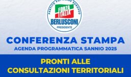 Agenda Sannio 2025, Forza Italia avvia le consultazioni territoriali. Sabato 24 maggio la conferenza stampa
