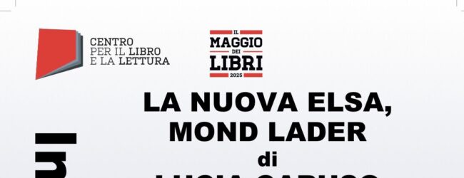 Maggio dei Libri,a Palazzo Paolo V si presenta il libro di Lucia Caruso ”La nuova Elsa Mond Lader”