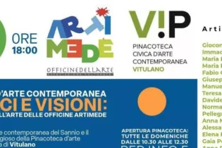 “Radici e Visioni: il viaggio nell’arte delle Officine Artimede”, inaugurazione a Vitulano, presso la Pinacoteca d’Arte Contemporanea ViP