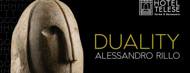 Al Grand Hotel Telese si inaugura DUALITY, la mostra di Alessandro Rillo