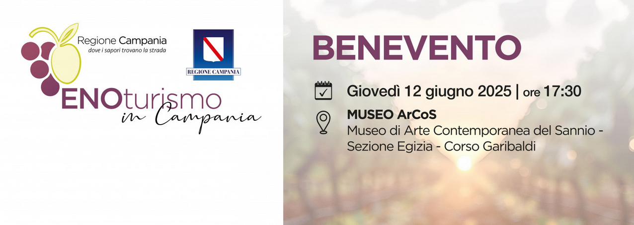 Enoturismo, la Regione Campania presenta la nuova legge regionale: domani iniziativa nel Sannio