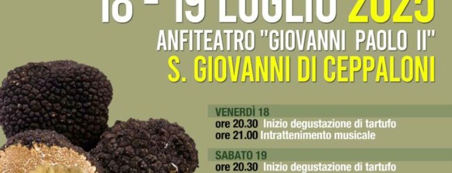 Tartufo d’estate il 18 e il 19 luglio a San Giovanni Ceppaloni