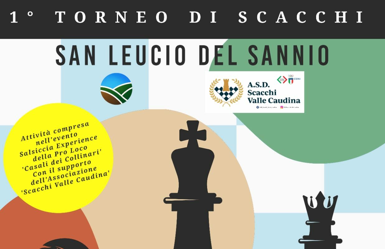 Primo Torneo di Scacchi a San Leucio del Sannio: una sfida all’insegna della strategia e della tradizione